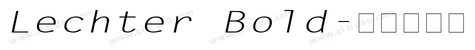 Lechter Bold字体转换